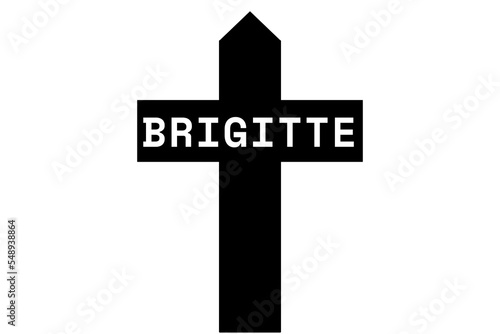 Brigitte: Illustration eines schwarzen Kreuzes mit dem Vornamen Brigitte photo