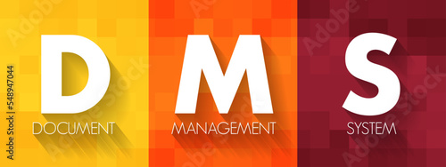 DMS - Document Management System is a system used to receive, track, manage and store documents and reduce paper, acronym concept background