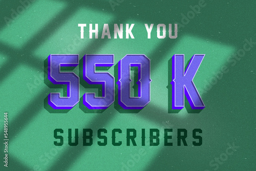 550 K subscribers celebration greeting banner with Vintage Design