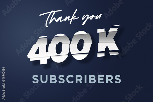400 K subscribers celebration greeting banner with cutting Design