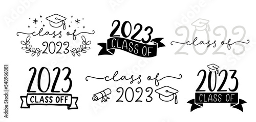 CLASS OF 2023 set of graduation logo with cap and diploma for high school, college graduate. Template for graduation design, party. Hand drawn font for yearbook class of 2023. Vector illustration.