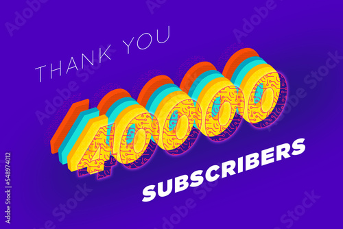 40000 subscribers celebration greeting banner with tech Design photo