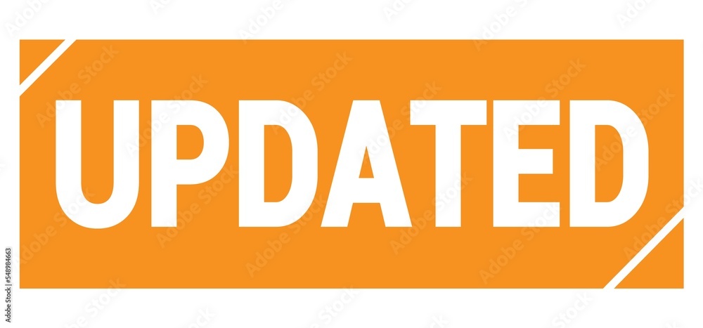 UPDATED text written on orange stamp sign. UPDATED text written on orange stamp sign.