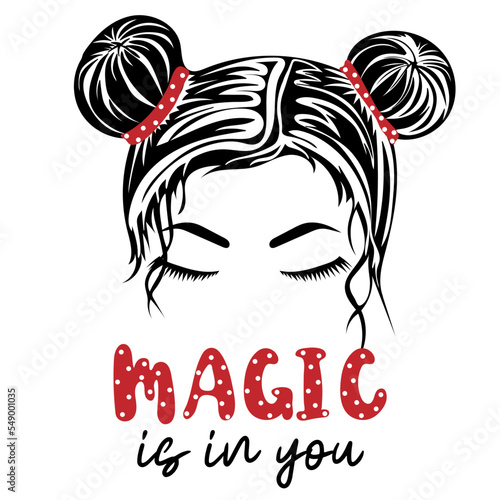 Magic is in you. Silhouette of a girl face with messy hair in a bun and long eyelashes. Female hairstyle. Vector illustration
