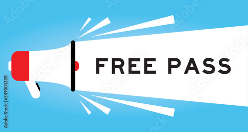 Color megphone icon with word free pass in white banner on blue background