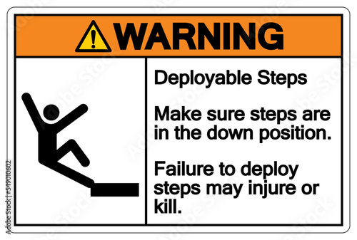 Warning Deployable Steps Symbol Sign ,Vector Illustration, Isolate On White Background Label. EPS10
