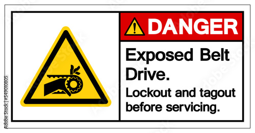 Daner Exposed belt drive Lockout and tagout before servicing Symbol Sign, Vector Illustration, Isolate On White Background Label .EPS10