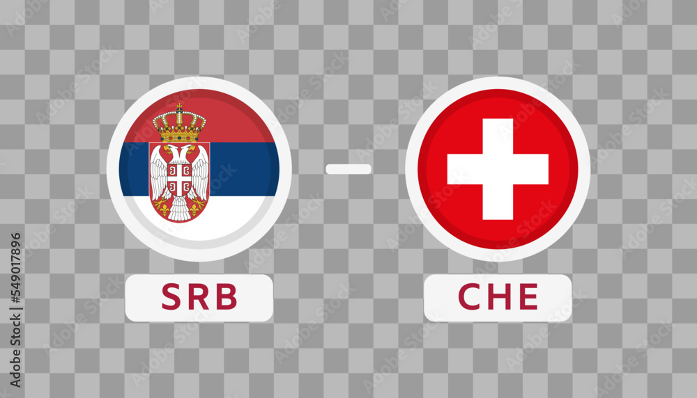 Obraz premium Serbia vs Switzerland Match Design Element. Flags Icons isolated on transparent background. Football Championship Competition Infographics. Announcement, Game Score, Scoreboard Template. Vector