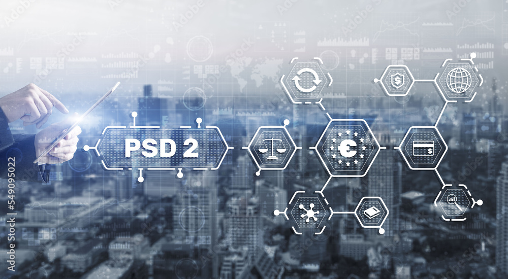 Payment Services Directive revised PSD2. EU Payment Directive Payment Services Directive revised PSD2. EU Payment Directive