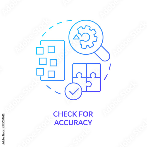 Check for accuracy blue gradient concept icon. Audit CMS. Digital business tools. Test performance abstract idea thin line illustration. Isolated outline drawing. Myriad Pro-Bold font used