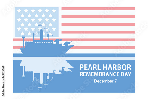 National Pearl Harbor Remembrance Day. December 7. Holiday concept. Template for background, banner, card, poster with text inscription, flat vector modern illustration