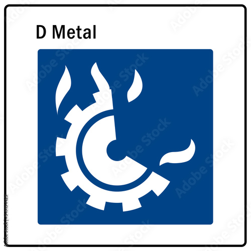 Fire emergency sign D combustible metal