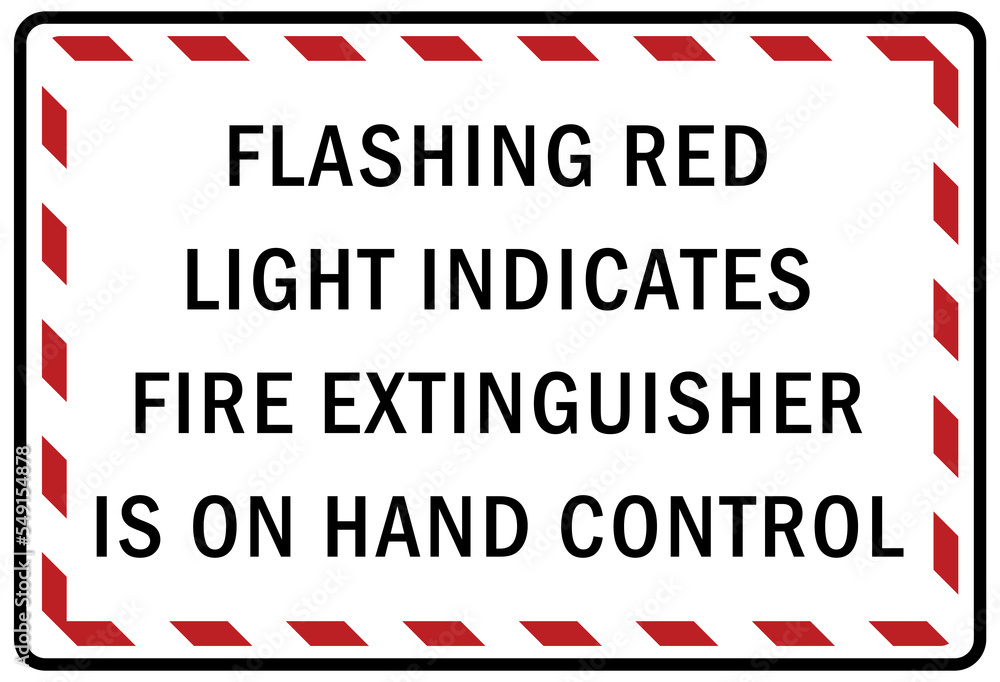 Fototapeta premium Fire emergency sign flashing red light indicates fire extinguisher is on hand control