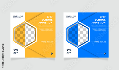 School education admission social media post or back to school admission web banner template 
