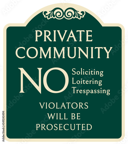 decorative private property sign no trespassing warning sign