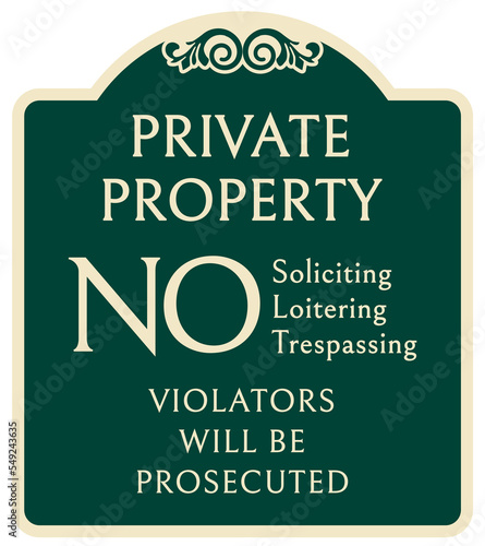 decorative private property sign no trespassing warning sign