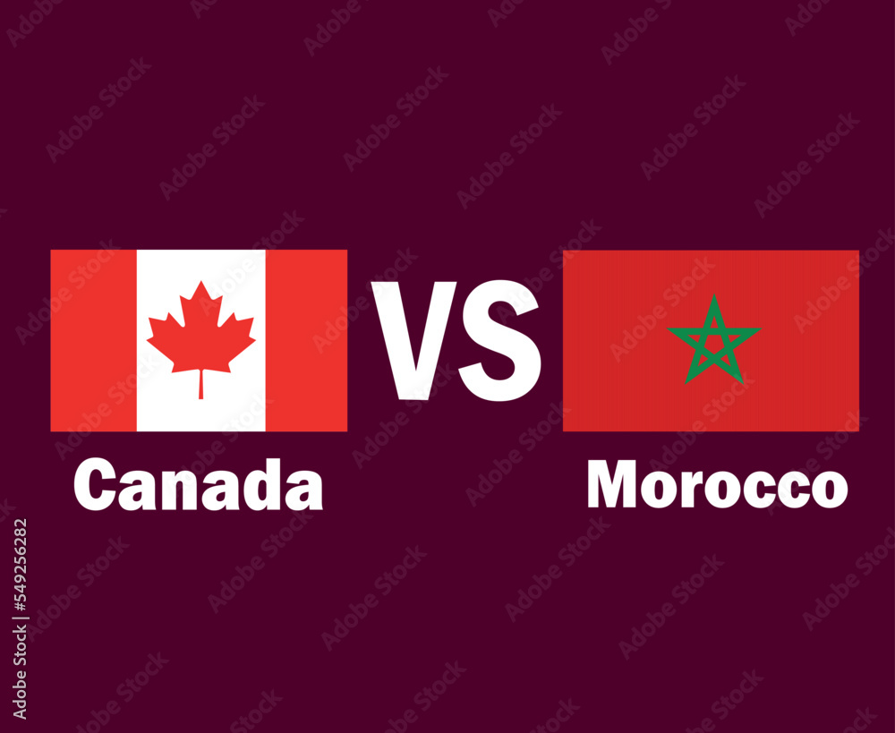 Canada And Morocco Flag Emblem With Names Symbol Design North America And Africa football Final Vector North American And African Countries Football Teams Illustration Canada And Morocco Flag Emblem With Names Symbol Design North America And Africa football Final Vector North American And African Countries Football Teams Illustration