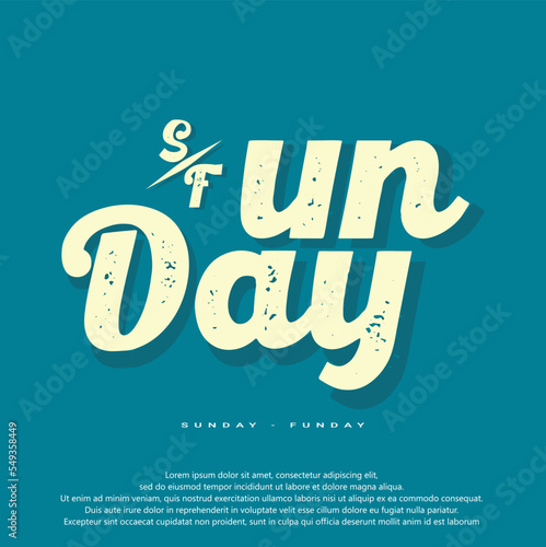 creative design sunday funday text effect vector illustration