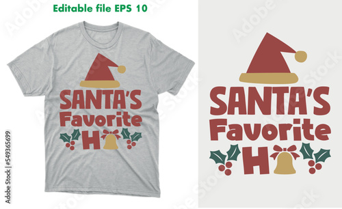 Santa's Favorite Ho_fanny Christmas t shirt design photo