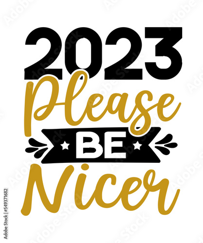 New years 2023 svg bundle  happy new years 2023 svg  print on demand  new year png  shirt  svg files for circut  sublimation designs downloads