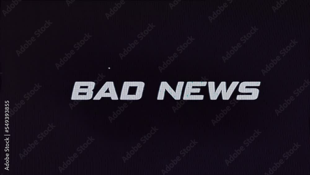 Good News and Bad News animated text with retro glitch television effect. 4k footage for news intro Good News and Bad News animated text with retro glitch television effect. 4k footage for news intro