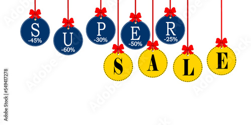 Vector illustration. Super sale. Inscription on blue and yellow balls on a white background. For printing advertising materials, announcements, posters, signs. Sale of content, discounter.