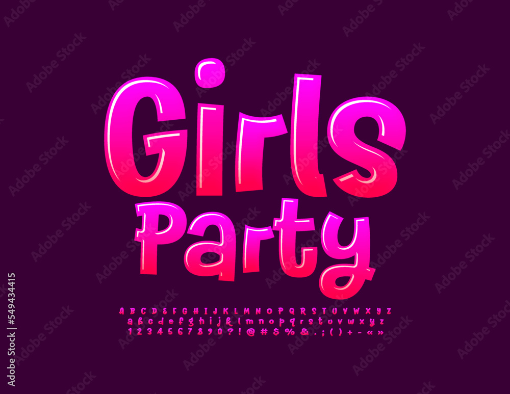 Vector pink emblem Girls Party. Funny Glossy Font. Creative handwritten Alphabet Letters and Numbers set