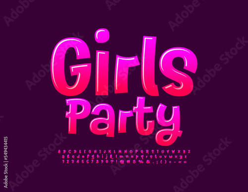Vector pink emblem Girls Party. Funny Glossy Font. Creative handwritten Alphabet Letters and Numbers set