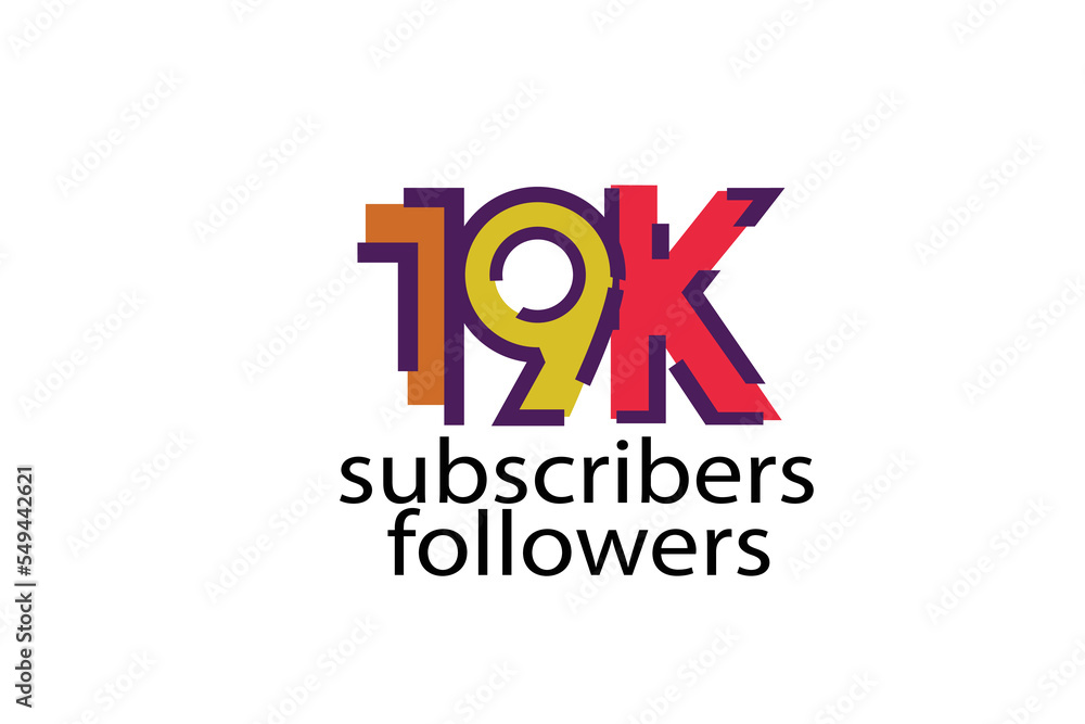 Fototapeta premium 19K, 19.000 subscribers or followers blocks style with 3 colors on white background for social media and internet-vector