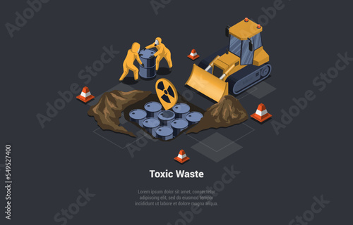 Utilization of Wastes, Recycling Garbage. People Bury Barrels of Radioactive Waste In The Ground. Radiation Dangerous Liquid. Problems of Ecology And Irradiation. Isometric 3d Vector Illustration