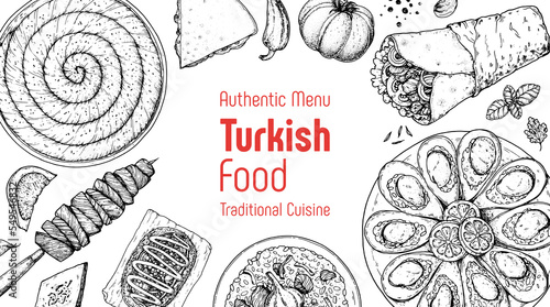 Turkish food top view vector illustration. Food menu design template. Hand drawn sketch. Turkish food menu. Vintage style. Borek, cag kebab, kumpir, pilaf, midye dolma, doner kebab, pita bread.