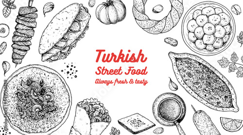 Turkish food top view vector illustration. Food menu design template. Hand drawn sketch. Turkish food menu. Vintage style. Cag kebab, balik ekmek, lahmacun, doner kebab, pide, simit, lokma.