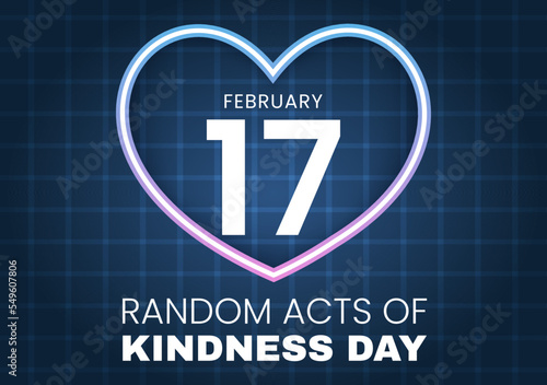 Random Acts of Kindness on February 17th Various Small Actions to Give Happiness in Flat Cartoon Hand Drawn Template Illustration