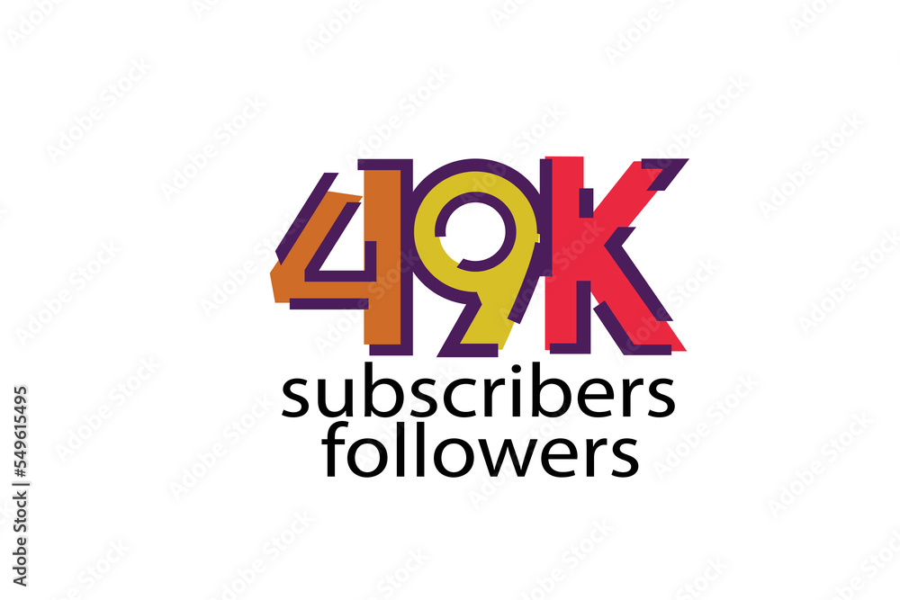 49K, 49.000 subscribers or followers blocks style with 3 colors on white background for social media and internet-vector