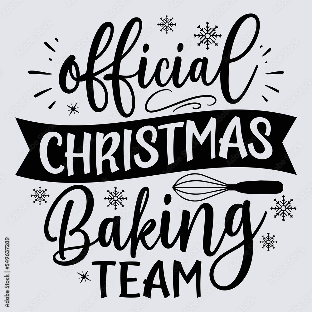 Obraz premium Official Christmas baking team