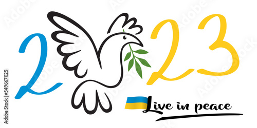 Fototapeta Naklejka Na Ścianę i Meble -  Illustration d’une colombe tenant dans son bec un rameau d’olivier, pour souhaiter que l’année 2023 voit le retour de la paix en Ukraine.