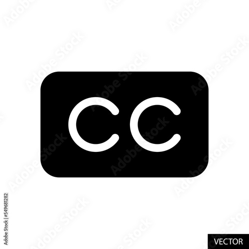 CC or Closed captioning symbol vector icon in flat style design for website design, app, UI, isolated on white background. Vector illustration.