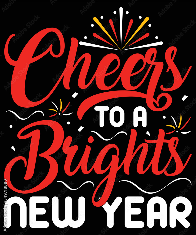 NEW YEAR T SHIRT DESIGN NEW YEAR T SHIRT DESIGN