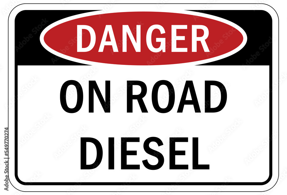 Flammable material diesel fuel sign Flammable material diesel fuel sign
