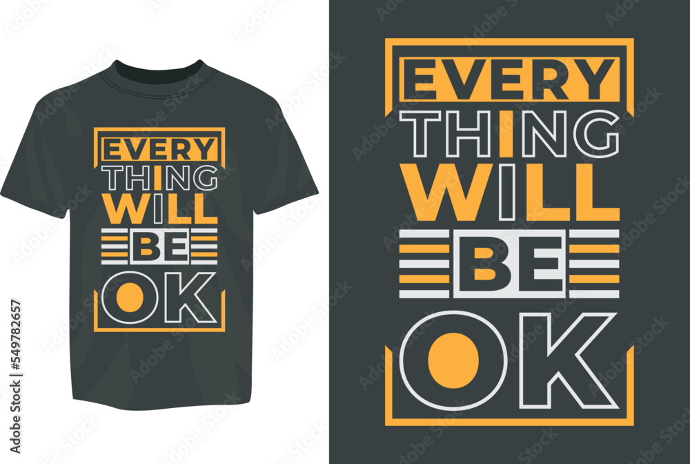 Everything will be ok Motivational SVG Typography T-Shirt Design Everything will be ok Motivational SVG Typography T-Shirt Design
