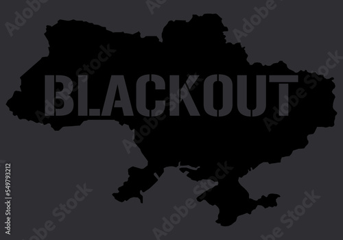 Blackout concept - black Ukraine map with dark text. Power outage in the country due to destruction by rocket attacks of electric networks of Ukraine because of russian aggression.