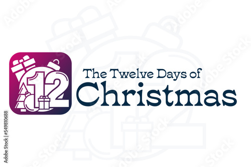 The Twelve Days of Christmas. Vector illustration. Holiday poster.