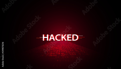 abstract word signal or are warned that it has been hacked by viruses, malware or hackers on a red digital background.