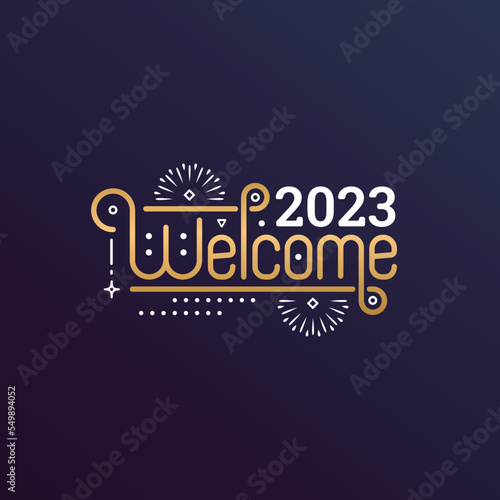 Wallpaper Mural Welcome 2023 with lettering typography style for greeting card vector illustration Torontodigital.ca