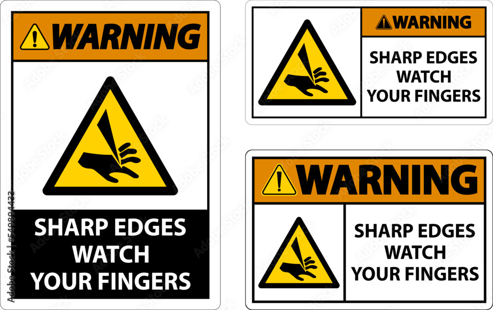 Warning Sharp Edges Watch Your Fingers On White Background Warning Sharp Edges Watch Your Fingers On White Background