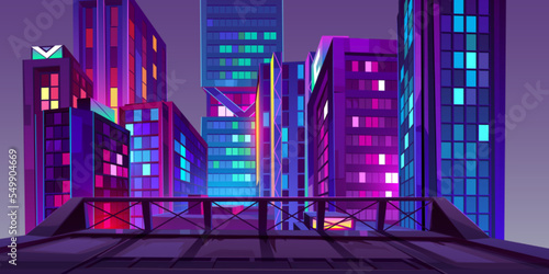 Night city with neon glowing illumination view from roof. Urban cityscape background with residential constructions. Modern futuristic megalopolis architecture buildings, Cartoon vector Illustration