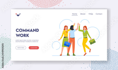 Command Work Success Celebration Landing Page Template. Cheerful Female Characters Giving High Five, Business Success