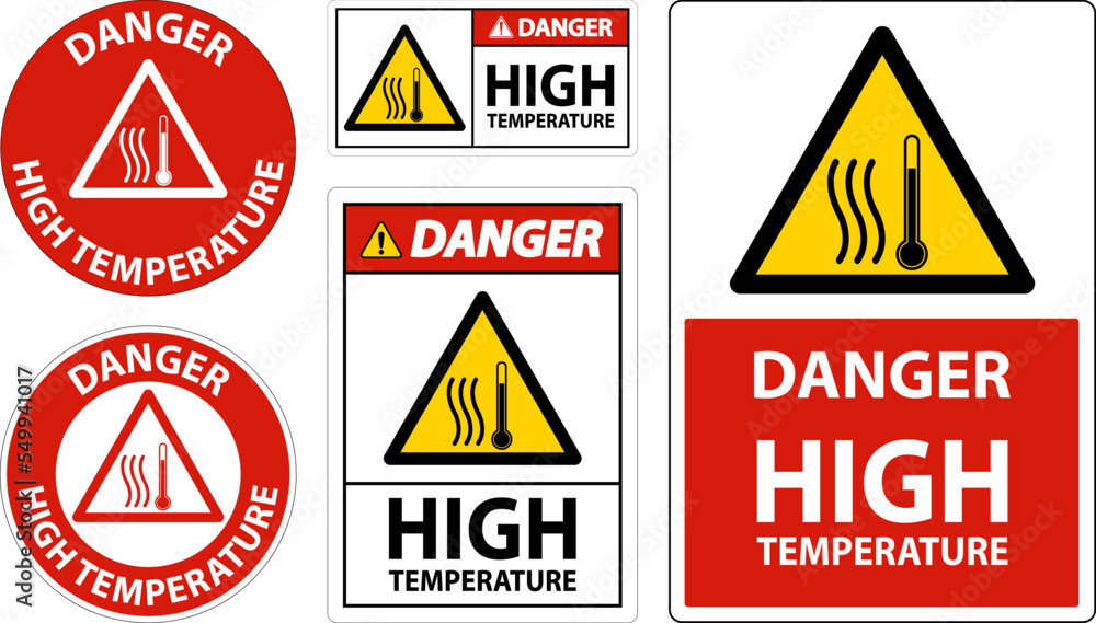 Danger High temperature symbol and text safety sign. Danger High temperature symbol and text safety sign.