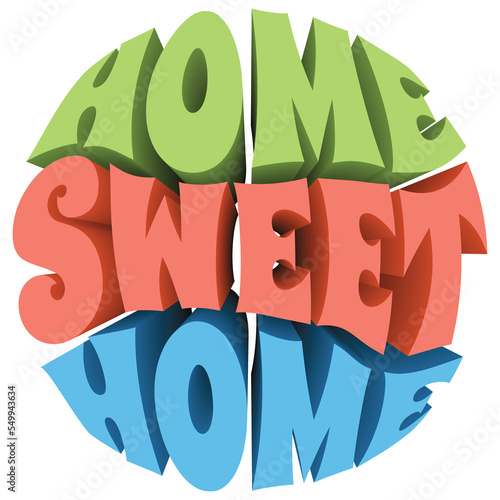 Home Sweet Home. Transparent Png Illustration.