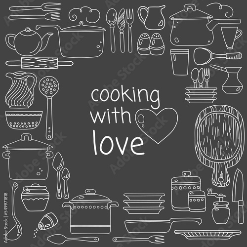 Cooking with love concept. Poster with hand drawn kitchen utensils on dark background.